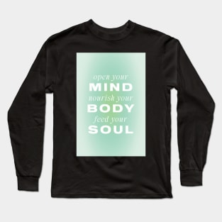 Mind Body Soul Green Aura Long Sleeve T-Shirt